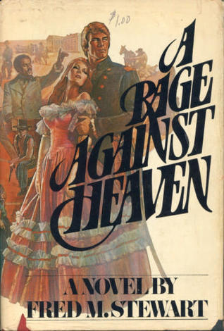 A Rage Against Heaven: A Review